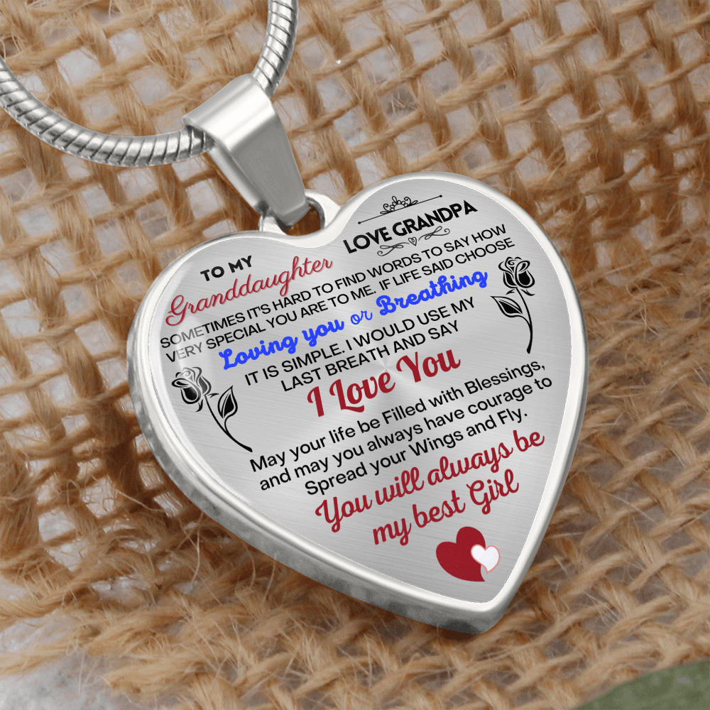To my Granddaughter - Use my last breath to say I love you spread you wings and fly - from Your Grandpa - Heart Necklace