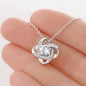 To My Soulmate - Best Thing Ever Happened To Me - Love Knot Necklace
