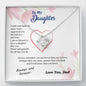 To my Daughter - blessed with brave strong and loved daughter - from Your Dad - Love Knot