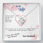 To my Wife - I choose you side by side hundred lifetimes - from Your Husband - Love Knot