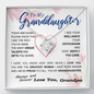 To my Granddaughter - your path and brilliance greatest woman proud of you - style 86 - from Your Grandpa - Love Knot