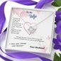To my Wife - Wiped Your Tears and Held You Close - from Your Husband - Love Knot