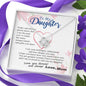 To my Daughter - your path and brilliance greatest woman proud of you - from Your Mom - Love Knot