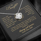 To my Daughter - your path and brilliance greatest woman proud of you - v2 - from Your Dad - Love Knot
