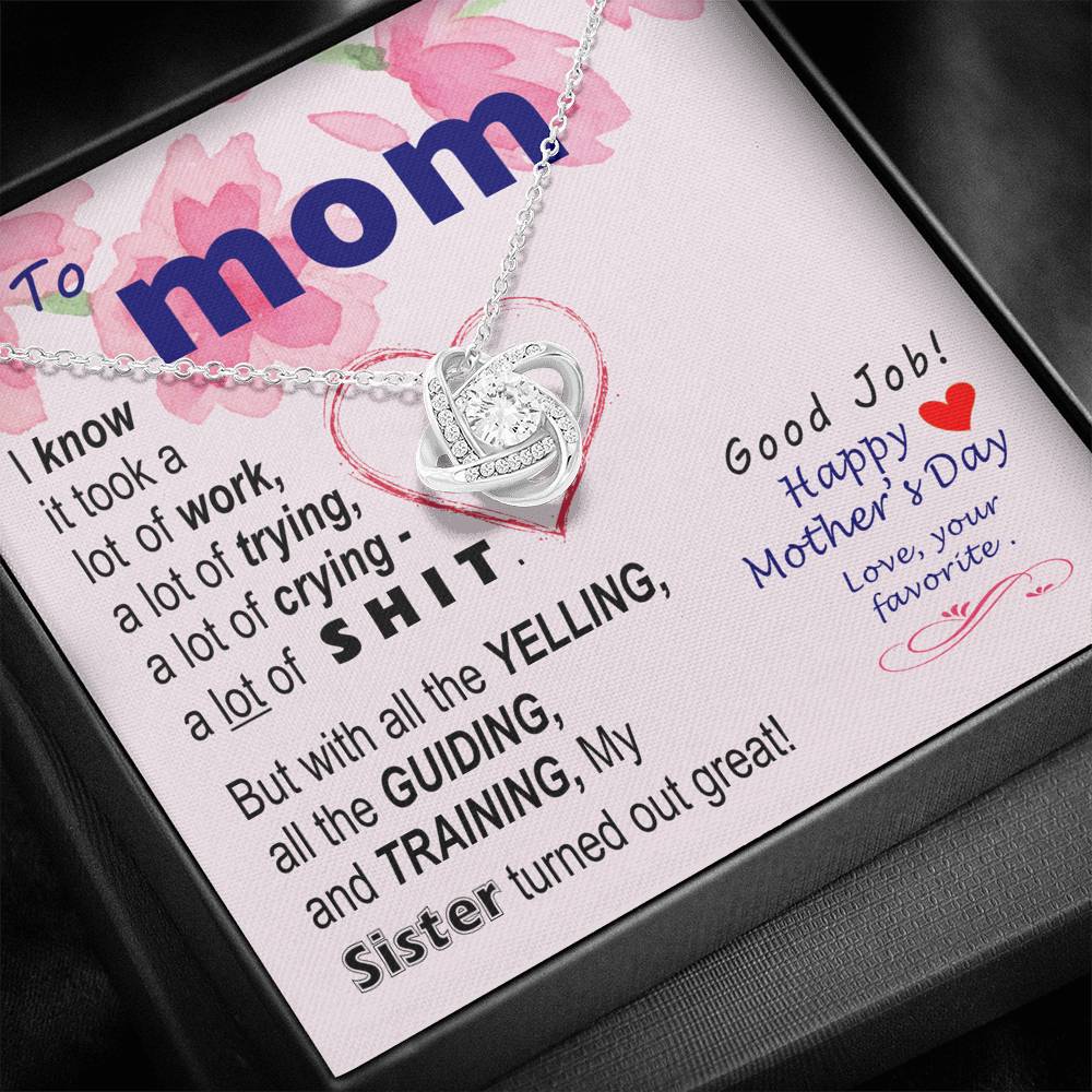 To Mom - Sorry about my sister - from Favorite - Knot Necklace