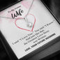To my Future Wife - Greatest Love Story - I Love You I Know - Alluring Necklace