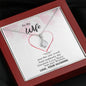 To my Wife - Greatest Love Story - Alluring Necklace - v9