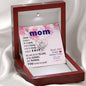To Mom - You turned out great - from Favorite - Knot Necklace