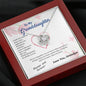 To my Granddaughter - blessed with brave strong and loved daughter - from Your Grandpa - Love Knot