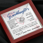 To my Granddaughter - your path and brilliance greatest woman proud of you - style 86 - from Your Grandpa - Love Knot