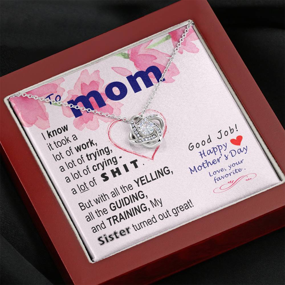To Mom - Sorry about my sister - from Favorite - Knot Necklace