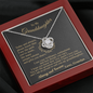 To my Granddaughter - your path and brilliance greatest woman proud of you - style 86a - from Your Grandpa - Love Knot