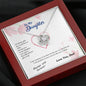 To my Daughter - you are my greatest gift I promise - from Your Dad - Love Knot