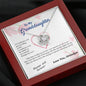 To my Granddaughter - through my eyes be blessed with light courage to fly - from Your Grandpa - Love Knot