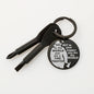 To Firefighter Dad - my world - Screwdriver Keychain