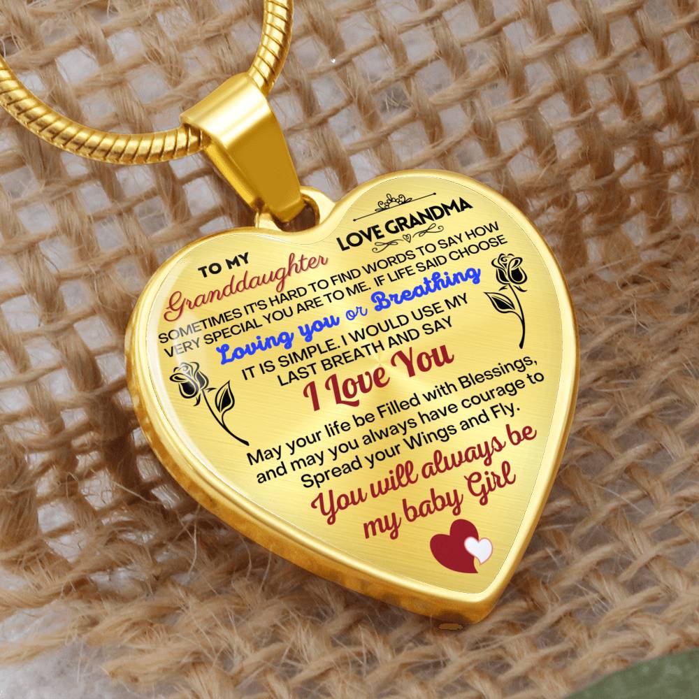 To my Granddaughter - Use my last breath to say I love you spread you wings and fly - from Your  Grandma - Heart Necklace