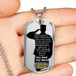 To Arm Dad - my hero - D Tag Necklace