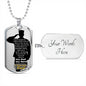 To Arm Dad - my hero - D Tag Necklace