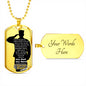 To Arm Dad - my hero - D Tag Necklace