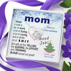 To  Mom - effort and training D.a.d. - xmas  BEST LAUGH v1 - funny - from Your Favourite - Love Knot