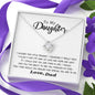 To my Daughter - I hugged this pendant love and light - from Dad - Love Knot - Elegant