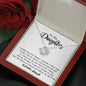 To my Daughter - I hugged this pendant love and light - from Dad - Love Knot - Elegant
