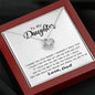 To my Daughter - I hugged this pendant love and light - from Dad - Love Knot - Elegant