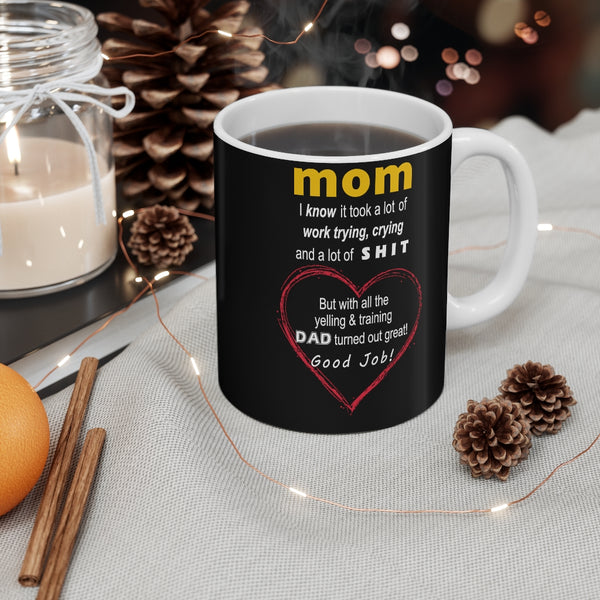 Mom Training D.a.d - Mug 11oz